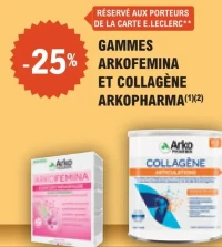 GAMMES ARKOFEMINA ET COLLAGÈNE ARKOPHARMA(1)(2)