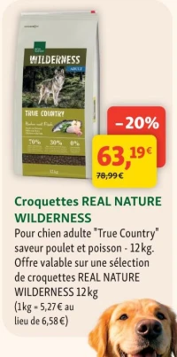 Croquettes REAL NATURE WILDERNESS Pour chien adulte "True Country" saveur poulet et poisson - 12 kg