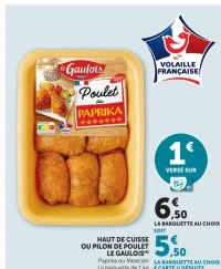 HAUT DE CUISSE OU PILON DE POULET LE GAULOIS
