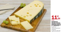 EMMENTAL GRAND PAVOIS MAISON MONTS ET TERROIRS