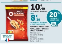 GRAINES APERITIVES GRILLEES ET SALEES MAXI FORMAT U