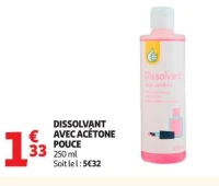 DISSOLVANT AVEC ACÉTONE POUCE 250 ml