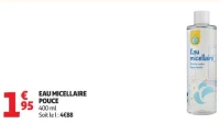 EAU MICELLAIRE POUCE 400 ml