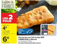 Filet de lieu noir fish & chips MSC CARREFOUR Le Marché