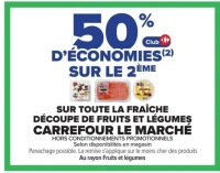SUR TOUTE LA FRAÎCHE DÉCOUPE DE FRUITS ET LÉGUMES CARREFOUR LE MARCHÉ