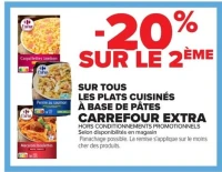 SUR TOUS LES PLATS CUISINÉS À BASE DE PÂTES CARREFOUR EXTRA