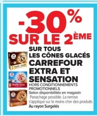 SUR TOUS LES CÔNES GLACÉS CARREFOUR EXTRA ET SENSATION