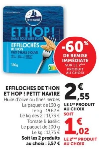 EFFILOCHES DE THON ET HOP ! PETIT NAVIRE Huile d'olive ou fines herbes