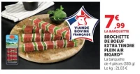 BROCHETTE DE BOEUF EXTRA TENDRE PLEIN AIR BIGARD