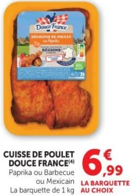 CUISSE DE POULET DOUCE FRANCE