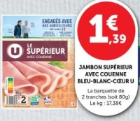 JAMBON SUPÉRIEUR AVEC COUENNE BLEU-BLANC-CŒUR U
