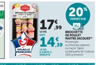 BROCHETTE DE POULET MAITRE JACQUES