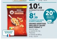 GRAINES APERITIVES GRILLEES ET SALEES MAXI FORMAT U Noix de cajou