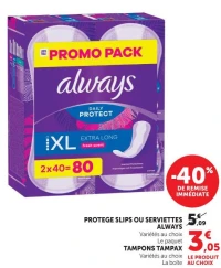 PROTEGE SLIPS OU SERVIETTES ALWAYS