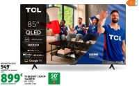 TV QLED 85" / 215 CM TCL 85P7K