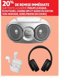 SUR TOUTE LA GAMME PHILIPS (CASQUE, ÉCOUTEURS, CHAÎNE HIFI ET RADIO DU RAYON SON-NOMADE, HORS PROMO EN COURS)