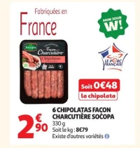 6 CHIPOLATAS FAÇON CHARCUTIÈRE SOCOPA