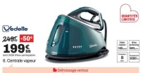 Centrale vapeur vedette