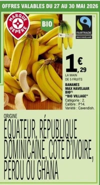 BANANES MAX HAVELAAR BIO "BIO VILLAGE"