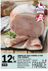 JAMBON CUIT AVEC COUENNE LE FOUÉ "PAUL PRÉDAULT"
