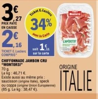 CHIFFONNADE JAMBON CRU "MONTORSI"