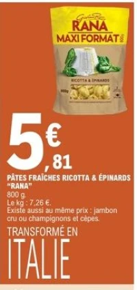 PÂTES FRAÎCHES RICOTTA & ÉPINARDS "RANA"