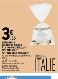MOZZARELLA DI LATTE DI BUFALA À LA TRUFFE D'ÉTÉ 2,7% 24% MAT.GR. "L'ITALIE DES FROMAGES"