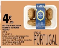 PASTÉIS DE BACALHAU BEIGNETS DE MORUE "NATOS"