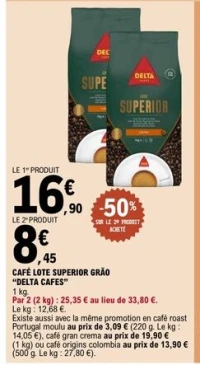 CAFÉ LOTE SUPERIOR GRÃO "DELTA CAFES"