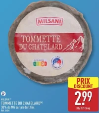 TOMMETTE DU CHATELARD(A) 30% de MG sur produit fini.