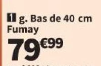 Bas de 40 cm Fumay