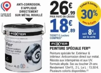 FOXTER PEINTURE SPÉCIALE FER