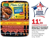 Brochette de boeuf Plein Grill Socopa