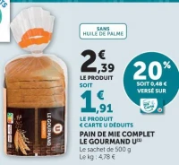 PAIN DE MIE COMPLET LE GOURMAND U