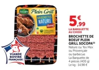 BROCHETTE DE BOEUF PLEIN GRILL SOCOPA