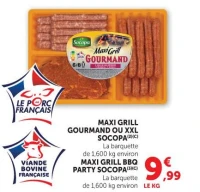 MAXI GRILL GOURMAND OU XXL SOCOPA