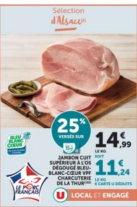 Jambon cuit supérieur à l'os Charcuterie de la Thur