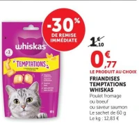 Friandises Temptations Whiskas Poulet fromage ou boeuf ou saveur saumon