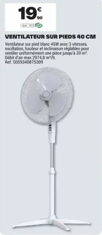 VENTILATEUR SUR PIEDS 40 CM