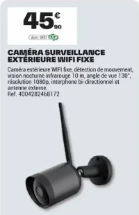 CAMÉRA SURVEILLANCE EXTÉRIEURE WIFI FIXE