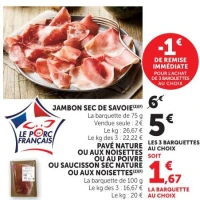 Jambon Sec de Savoie / Pavé Nature / Saucisson Sec Nature