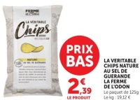 La Veritable Chips Nature Au Sel De Guerande La Ferme De L'Odon