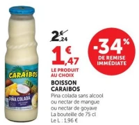 Boisson Caraïbos Pina Colada sans alcool ou nectar de mangue ou nectar de goyave