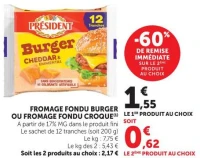 FROMAGE FONDU BURGER OU FROMAGE FONDU CROQUE PRESIDENT