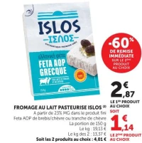 FROMAGE AU LAIT PASTEURISE ISLOS Feta AOP de brebis/chèvre ou tranche de chèvre