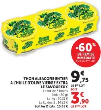 Thon albacore entier à l'huile d'olive vierge extra Le Savoureux