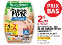 Fleury Michon Rôti de porc -25% de sel conservation sans nitrite