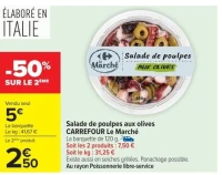 Salade de poulpes aux olives CARREFOUR Le Marché