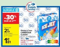 Glaces à l'eau CARREFOUR CLASSIC' Ice Jet