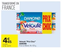 DANONE Velouté "Prix Choc" Fruix ou Nature
